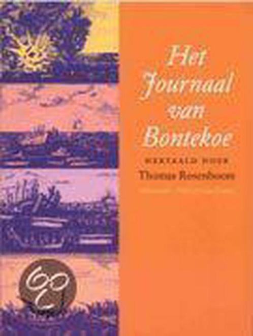Het Journaal van Bontekoe 9789025303112, Boeken, Literatuur, Gelezen, Verzenden