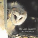 Het uilen dagboek | Paul Christiaan Bos | 9789033004766, Zo goed als nieuw, Paul Christiaan Bos