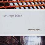 cd - Orange Black - Morning Notes, Zo goed als nieuw, Verzenden