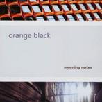 cd - Orange Black - Morning Notes, Zo goed als nieuw, Verzenden