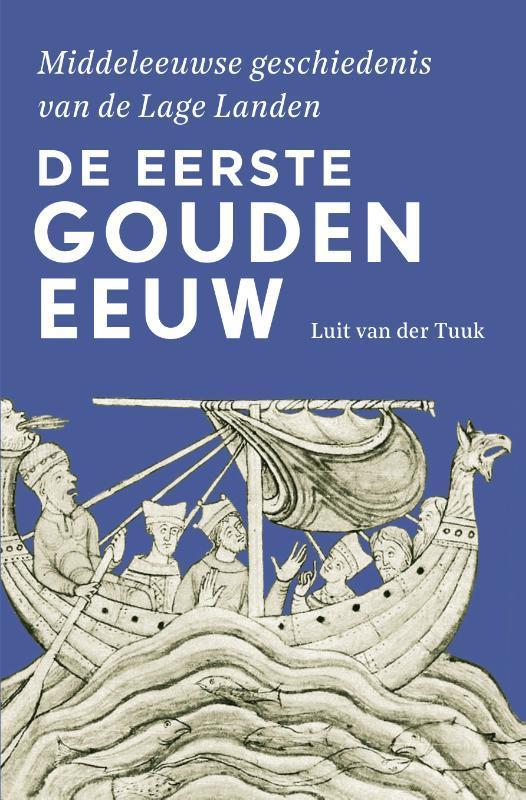 De Eerste Gouden Eeuw | Luit van der Tuuk, Boeken, Overige Boeken, Nieuw, Ophalen of Verzenden