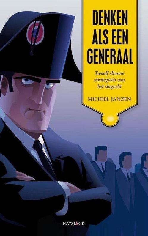 Denken als een generaal 9789461260277 Michiel Janzen, Boeken, Economie, Management en Marketing, Gelezen, Verzenden