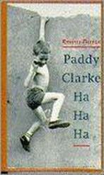 Paddy clarke ha ha ha - Doyle, Ophalen of Verzenden, Nieuw