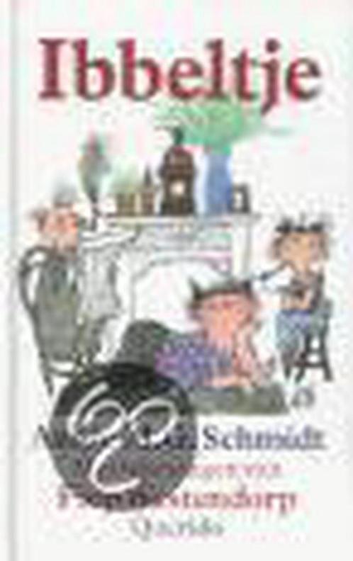 Ibbeltje 9789045101163 Annie M.G. Schmidt, Boeken, Kinderboeken | Jeugd | onder 10 jaar, Zo goed als nieuw, Verzenden