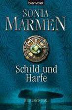 Schild und Harfe. Highland-Saga 9783442365715 Sonia Marmen, Boeken, Overige Boeken, Gelezen, Verzenden, Sonia Marmen