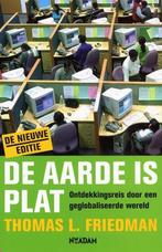 De aarde is plat 9789046800737 Th. L. Friedman, Verzenden, Zo goed als nieuw, Th. L. Friedman
