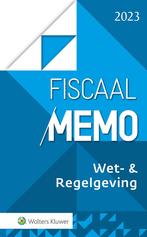 Fiscaal Memo Wet   Regelgeving 2023 9789013170726, Zo goed als nieuw