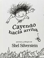 Cayendo Hacia Arriba.by Silverstein New, Boeken, Shel Silverstein, Zo goed als nieuw, Verzenden