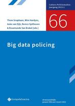 66-Big data policing / Cahiers Politiestudies / 66, Verzenden, Zo goed als nieuw