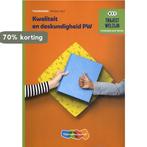 Kwaliteit en deskundigheid PW / Niveau 3 & 4 / Theorieboek /, Verzenden, Zo goed als nieuw, Thieme Meulenhoff