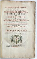 Bernard Picart, Abraham Moubach (vert.) - Naaukeurige, Antiek en Kunst, Antiek | Boeken en Bijbels