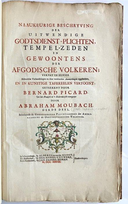 Bernard Picart, Abraham Moubach (vert.) - Naaukeurige, Antiek en Kunst, Antiek | Boeken en Bijbels
