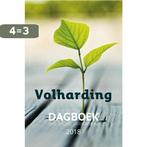 Volharding 2018 9789088971617, Boeken, Verzenden, Zo goed als nieuw