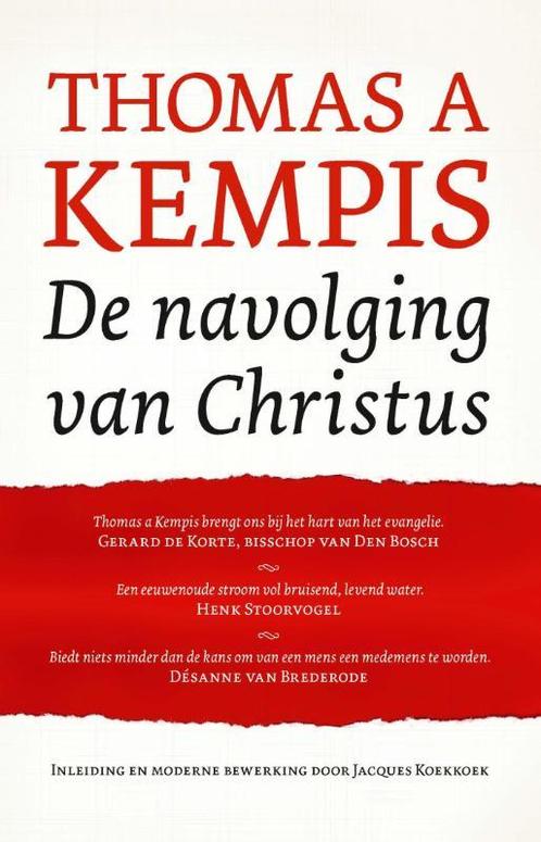 De navolging van Christus 9789043527408 Thomas a Kempis, Boeken, Godsdienst en Theologie, Zo goed als nieuw, Verzenden