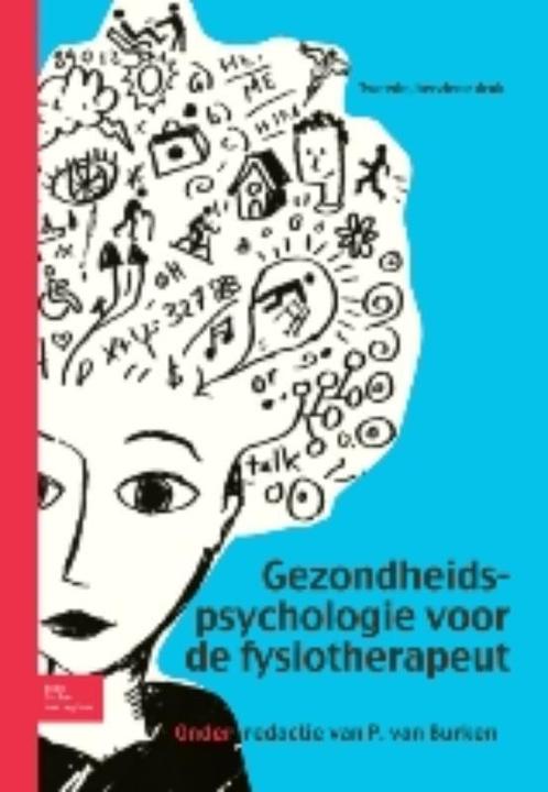 Gezondheidspsychologie voor de fysiotherapeut 9789031381203, Boeken, Studieboeken en Cursussen, Zo goed als nieuw, Verzenden