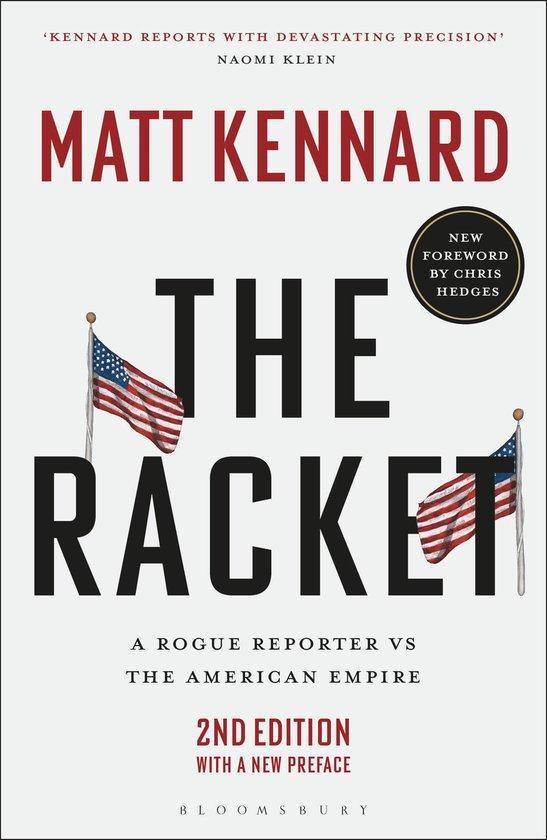9781350422711 The Racket Matt Kennard, Boeken, Economie, Management en Marketing, Nieuw, Verzenden