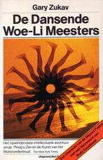 De dansende Woe-Li meesters - Gary Zukav - 9789060196908 - P, Boeken, Verzenden, Nieuw