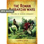 Roman Barbarian Wars 9781473823884 Ludwig Dyck, Verzenden, Gelezen, Ludwig Dyck