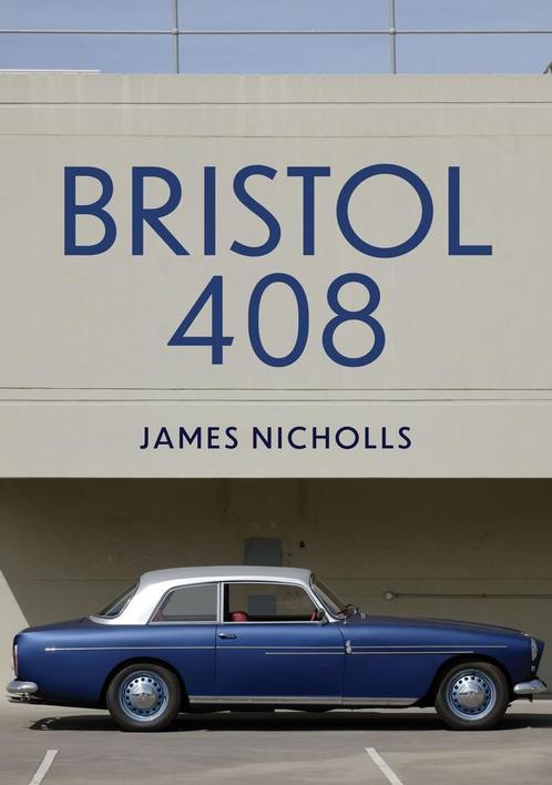 Bristol 408, Boeken, Auto's | Boeken, Algemeen, Nieuw, Verzenden