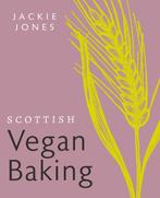 9781780278728 Scottish Vegan Baking Jackie Jones, Verzenden, Nieuw, Jackie Jones