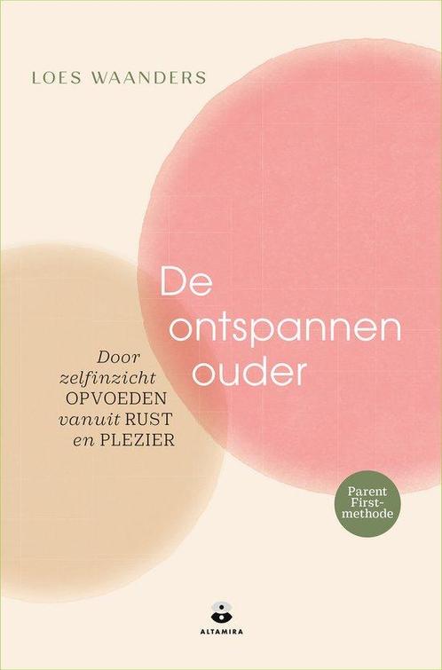 9789401306096 De ontspannen ouder Loes Waanders, Boeken, Studieboeken en Cursussen, Nieuw, Verzenden