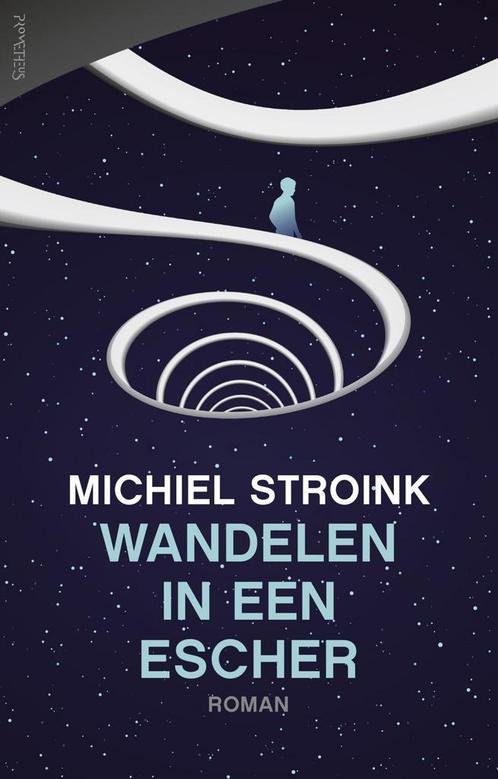 Wandelen in een Escher (9789044638752, Michiel Stroink), Boeken, Romans, Nieuw, Verzenden