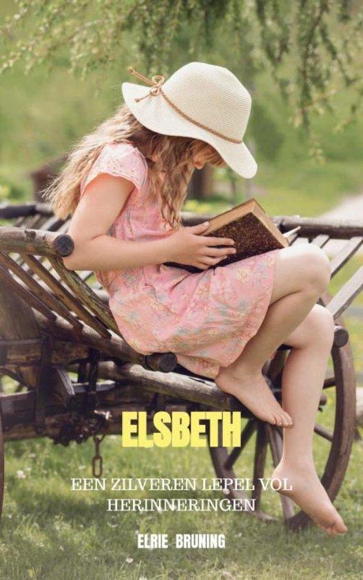 Elsbeth 9789403701455 Elrie Bruning, Boeken, Literatuur, Gelezen, Verzenden
