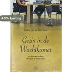 Gezin in de wachtkamer 9789463282918 Saskia van de Ven-Vink, Verzenden, Gelezen, Saskia van de Ven-Vink
