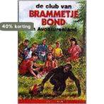 De club van Brammetje Bond in Avonturenland / Sterserie, Boeken, Verzenden, Zo goed als nieuw, J. Louwman