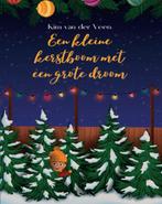 Een kleine kerstboom met een grote droom | 9789493245235 |, Zo goed als nieuw, Kim Van der Veen