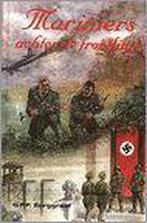 Mariniers achter de frontlinie 9789076100319, Boeken, Kinderboeken | Jeugd | 13 jaar en ouder, Verzenden, Gelezen, G.P.P. Burggraaf