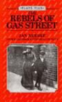 Plays plus: The rebels of Gas Street by Jan Needle
