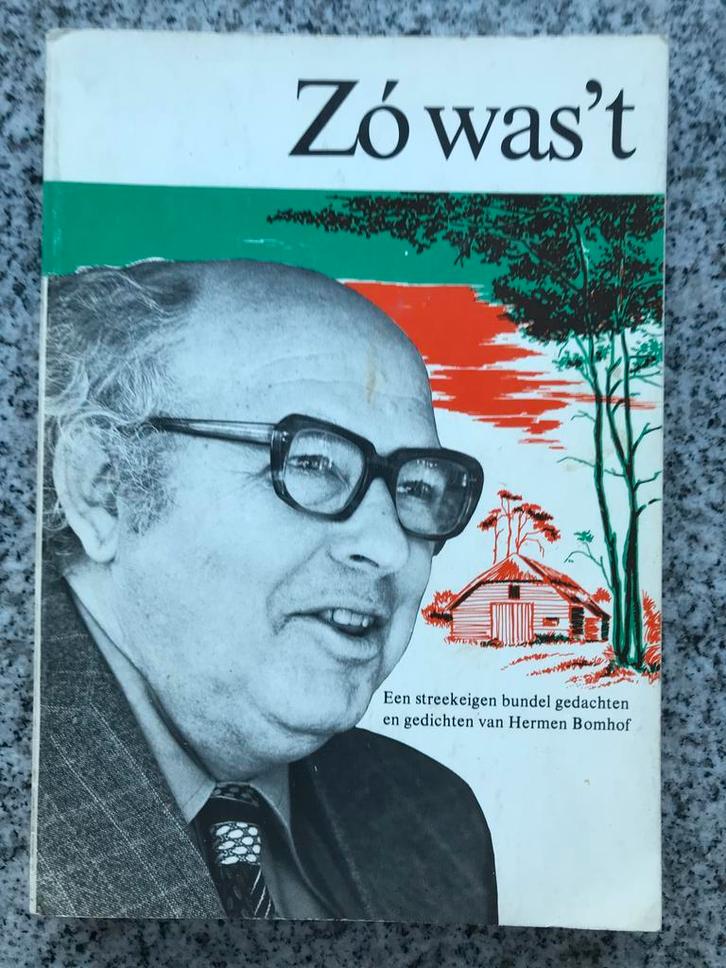 Zo was ’t – Hermen Bomhof (Apeldoorn, Veluwe), Boeken, Geschiedenis | Stad en Regio, Gelezen, 20e eeuw of later, Verzenden