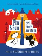 Pim & Pom / Pim & Pom 9789045116402 Mies Bouhuys, Boeken, Verzenden, Zo goed als nieuw, Mies Bouhuys