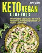 9798739322418 Keto Vegan Cookbook Emma Wilson, Nieuw, Emma Wilson, Verzenden
