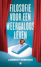 Filosofie voor een weergaloos leven 9789403118307, Boeken, Filosofie, Zo goed als nieuw