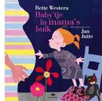 Babytje in mamas buik | 9789025761851 | Bette Westera, Boeken, Zo goed als nieuw, Bette Westera