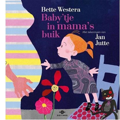 Babytje in mamas buik | 9789025761851 | Bette Westera, Boeken, Kinderboeken | Jeugd | onder 10 jaar, Zo goed als nieuw