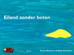 Eiland zonder boten 9789082136807 Kirsten Baartman, Verzenden, Zo goed als nieuw, Kirsten Baartman