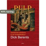 PULP 9789461534583 Dick Berents, Boeken, Verzenden, Zo goed als nieuw, Dick Berents