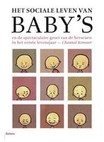 9789460033414 Het sociale leven van babys | Tweedehands, Chantal Kemner, Zo goed als nieuw, Verzenden