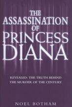 The assassination of Princess Diana: revealed - the truth, Gelezen, Verzenden, Noel Botham