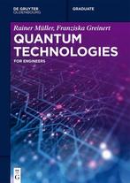 9783110717440 De Gruyter Textbook- Quantum Technologies, Verzenden, Nieuw, Rainer Muller