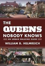 9780691166889 The Queens Nobody Knows William B. Helmreich, Nieuw, William B. Helmreich, Verzenden