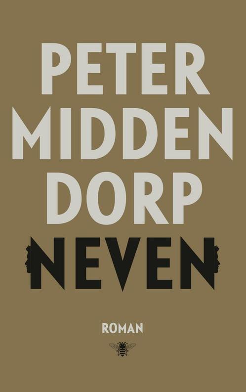 Neven (9789403152219, Peter Middendorp), Boeken, Romans, Nieuw, Verzenden