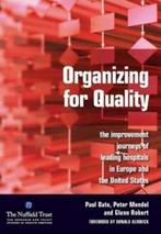 9781846191510 Organizing For Quality | Tweedehands, Paul Bate, Zo goed als nieuw, Verzenden