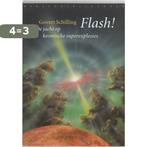 Flash! 9789028418806 Govert Schilling, Boeken, Verzenden, Zo goed als nieuw, Govert Schilling