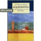 Krachtmeting 9789026313998 J.B. Bakker, Verzenden, Gelezen, J.B. Bakker