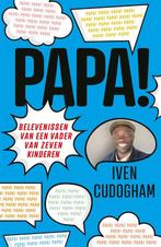 Papa! 9789493236479 Iven Cudogham, Verzenden, Zo goed als nieuw, Iven Cudogham