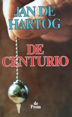 De centurio 9789068011739 Jan de Hartog, Verzenden, Gelezen, Jan de Hartog